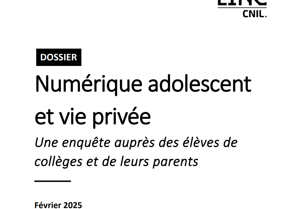 Adolescents : entre lien social et risques numériques, un rapport de la CNIL apporte un éclairage inédit
